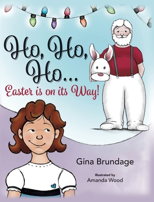 "Ho, Ho, Ho Easter is in its way?!" 1662839006 Book Cover