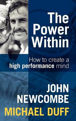 The Power Within: How To Create A High Performa... 174334063X Book Cover