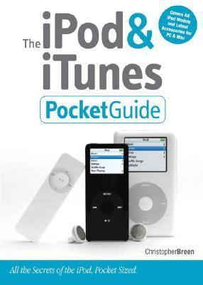 The Ipod & Itunes Pocket Guide 032140968X Book Cover