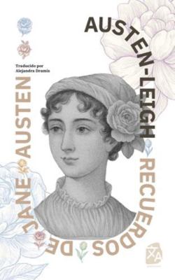 Recuerdos de Jane Austen: Nueva traducción al e... [Spanish] 1836471289 Book Cover