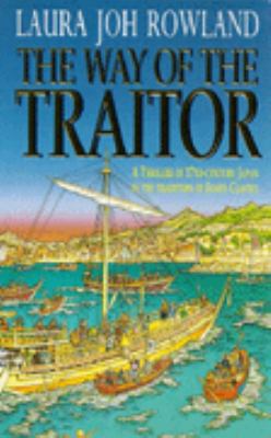 The Way of the Traitor (Featuring Sano Ichiro) 0747258023 Book Cover