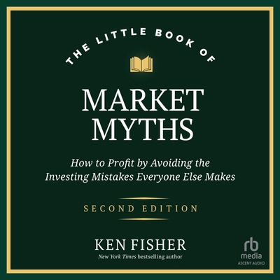 The Little Book of Market Myths: How to Profit ... B0DR4RMBQ6 Book Cover