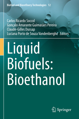 Liquid Biofuels: Bioethanol 3031012402 Book Cover