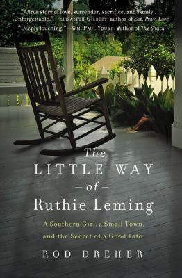 The Little Way of Ruthie Leming: A Southern Gir... [Large Print] 1455545341 Book Cover