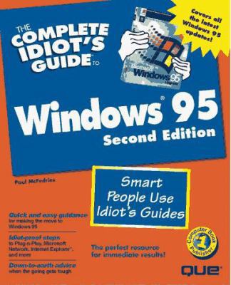 The Complete Idiot's Guide to Windows 95 0789711613 Book Cover