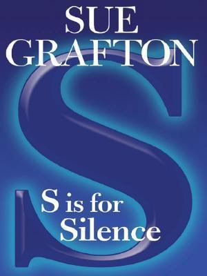 S Is for Silence [Large Print] 1594131619 Book Cover