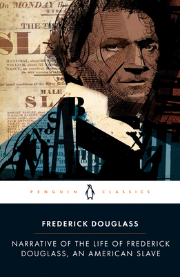 Narrative of the Life of Frederick Douglass, an... 0143107305 Book Cover