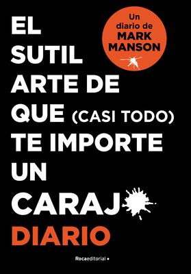 El Sutil Arte de Que (Casi Todo) Te Importe Un ... [Spanish] 8418870958 Book Cover