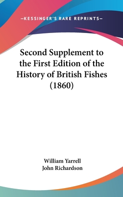 Second Supplement to the First Edition of the H... 1161854746 Book Cover