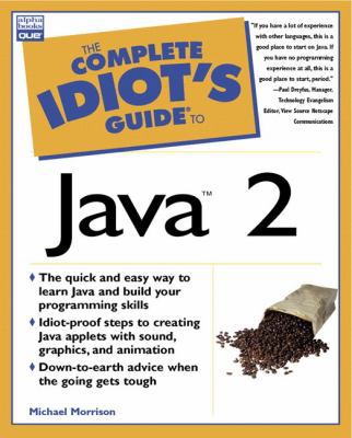 The Complete Idiot's Guide to Java 2: 3 0789721317 Book Cover