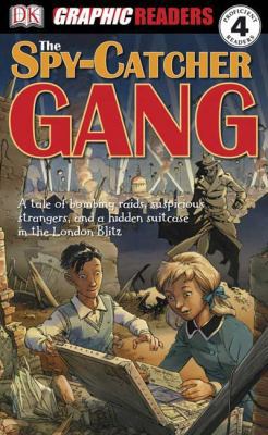 The Spy-Catcher Gang 0756638496 Book Cover