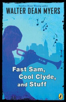 Fast Sam, Cool Clyde, and Stuff 0833502069 Book Cover