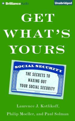 Get What's Yours: The Secrets to Maxing Out You... 1491536810 Book Cover