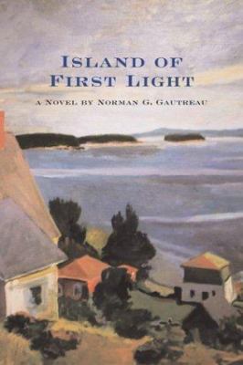 Island of First Light 1931561710 Book Cover