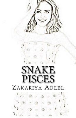 Snake Pisces: The Combined Astrology Series 1974520609 Book Cover