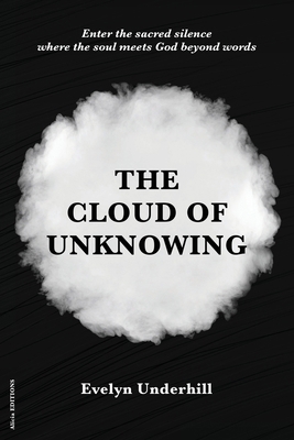 The Cloud of Unknowing: A Book Of Contemplation... 2357285834 Book Cover