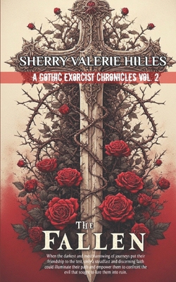 The Fallen: A Gothic Exorcist's Chronicle Vol Two 1973554720 Book Cover