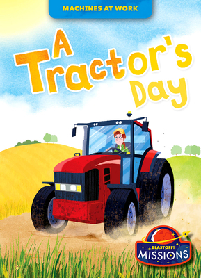 A Tractor's Day 1644876647 Book Cover