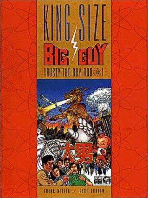 Big Guy & Rusty the Boy Robot (King Size B&W) (... 1569711917 Book Cover
