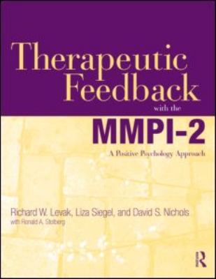 Therapeutic Feedback with the Mmpi-2: A Positiv... 0415884918 Book Cover