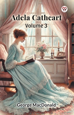 Adela Cathcart Volume 3 9370425063 Book Cover