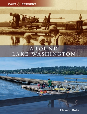 Around Lake Washington 1540246809 Book Cover