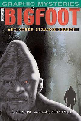 Bigfoot: And Other Strange Beasts (Graphic Myst... 1905087667 Book Cover