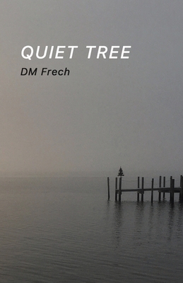 Quiet Tree B0CJLFSWNZ Book Cover