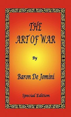 The Art of War by Baron De Jomini - Special Edi... 1934255807 Book Cover