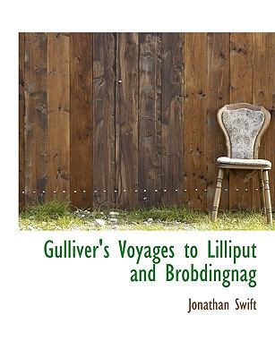 Gulliver's Voyages to Lilliput and Brobdingnag 111374717X Book Cover