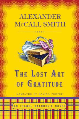 The Lost Art of Gratitude - Unabridged Audio Bo... 1440728127 Book Cover