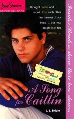 Love Stories Super #07 Song for Cait 0553492489 Book Cover