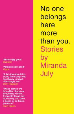 No One Belongs Here More Than You 1847671160 Book Cover