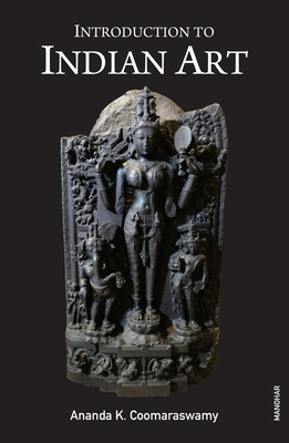 Introduction to Indian Art 8119139070 Book Cover