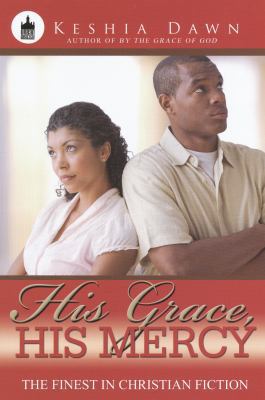 His Grace, His Mercy 160162932X Book Cover
