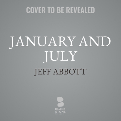 January and July B0FVPD6N3N Book Cover