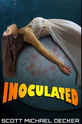Inoculated: Premium Hardcover Edition 1034187813 Book Cover