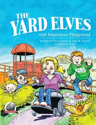 The Yard Elves Visit Inspiration Playground 1946183849 Book Cover