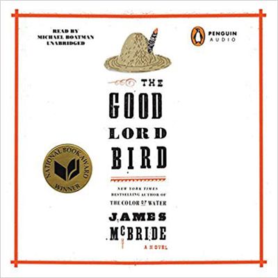 The Good Lord Bird 1624067107 Book Cover