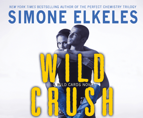 Wild Crush 1682620204 Book Cover