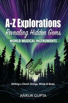 World Musical Instruments: Striking a Chord: St... 818878222X Book Cover