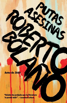 Putas Asesinas / Putas Asesinas: The Best of Bo... [Spanish] 0525435476 Book Cover