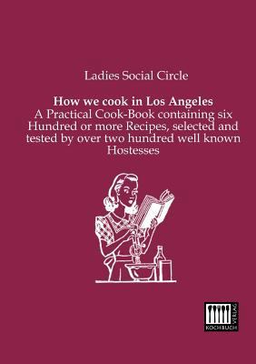 How We Cook in Los Angeles 3944350340 Book Cover
