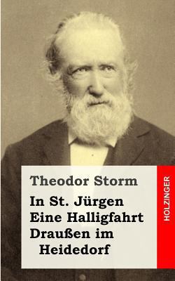 In St. Jürgen / Eine Halligfahrt / Draußen im H... [German] 1482752948 Book Cover