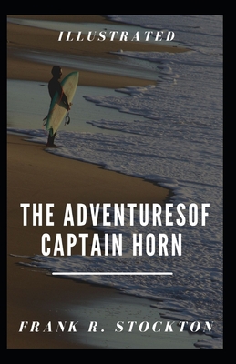 The Adventures of Captain Horn Illustrated B09244VPDQ Book Cover