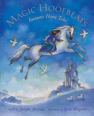 Magic Hoofbeats: Fantastic Horse Tales [With CD... 1846861284 Book Cover