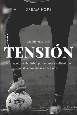 Tensión [Spanish] B0BGNL2ZNL Book Cover