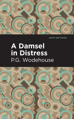 A Damsel in Distress 1513207601 Book Cover