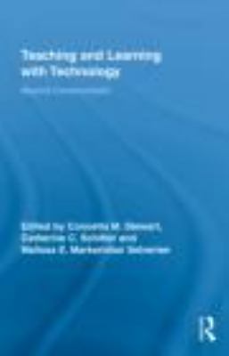 Teaching and Learning with Technology: Beyond C... 0415878500 Book Cover