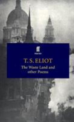 The Waste Land and Other Poems 0571202705 Book Cover